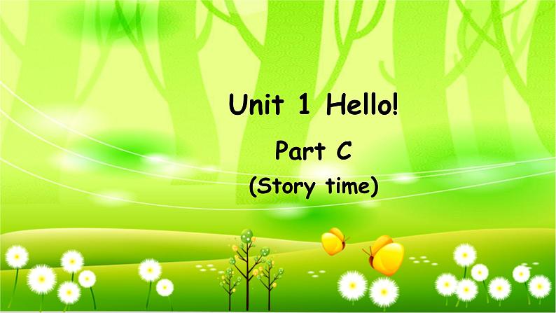 人教版(PEP)英语三年级上册Unit 1 Hello!Part C(Story time)课件01