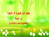 人教版(PEP)英语三年级上册Unit 3 Look at me!Part A(Letters and sounds)课件
