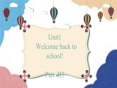 人教版(PEP)三年级下册 Unit1  Welcome back to school! Part B3课件