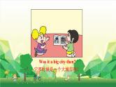 外研版（三起）英语四年级下册 Module 6Unit 2 Was it a big city then课件