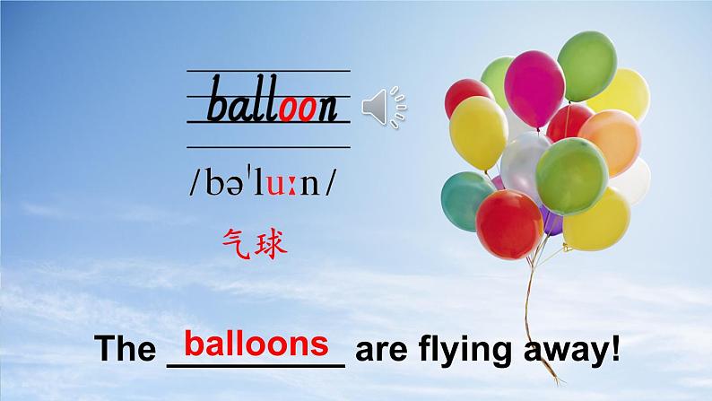 Module 4 Unit 1 The balloons are flying away（课件+素材）外研版（三起）英语六年级下册08