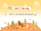 【核心素养】人教版PEP小学英语五年级下册 U1 My day 第2课时 PALet's learn& ask and write 课件+教案+练习(含教学反思和答案)