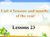 清华版（一起）小学英语四年级下册 同步课件 《Unit 4 Seasons and months of the year lesson23》 课件