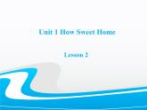清华版（一起）小学英语四年级下册 同步课件 《Unit1 Home sweet home Lesson2 》课件