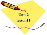 清华版（一起）小学英语四年级下册 同步课件 《Unit 2 Going somewhere Lesson11 》课件