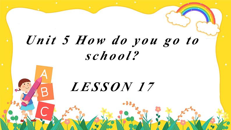 【核心素养目标】北京版小学英语 二年级下册 《Lesson17》课件+教案（含教学反思）01