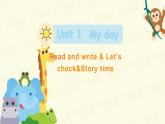 【核心素養(yǎng)】人教版PEP小學英語五年級下冊 U1 My day 第6課時 PBRead and write&Let's check&Story time 課件+教案+練習(含教學反思和答案)
