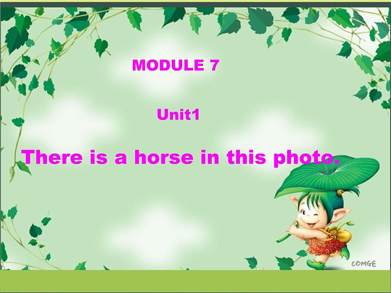 Module 7 Unit 1 There is a horse in this photo. 课件外研版三起四上01