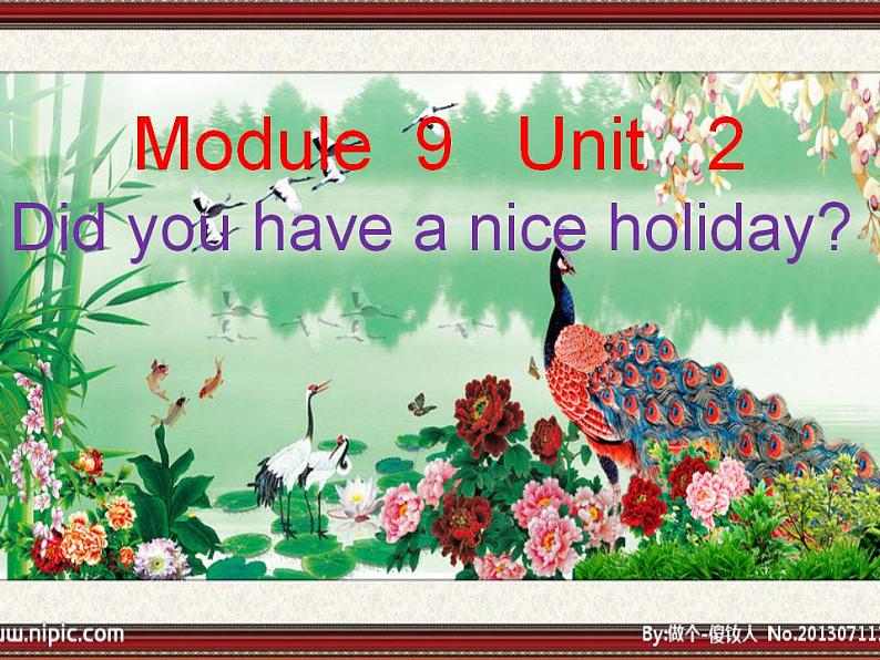 外研版三起小学英语四年级下册 Module9Unit2 Did you have a nice holiday课件02