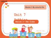 （广深）沪教牛津版六三制 3B Unit 7 Hobbies Period 1 课件+教学设计
