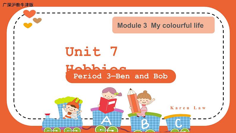 （广深）沪教牛津版六三制 3B Unit 7 Hobbies Period 3 课件+教学设计01