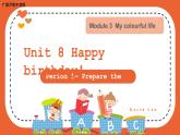 （广深）沪教牛津版六三制 3B Unit 8 Happy birthday! Period 1 课件+教学设计
