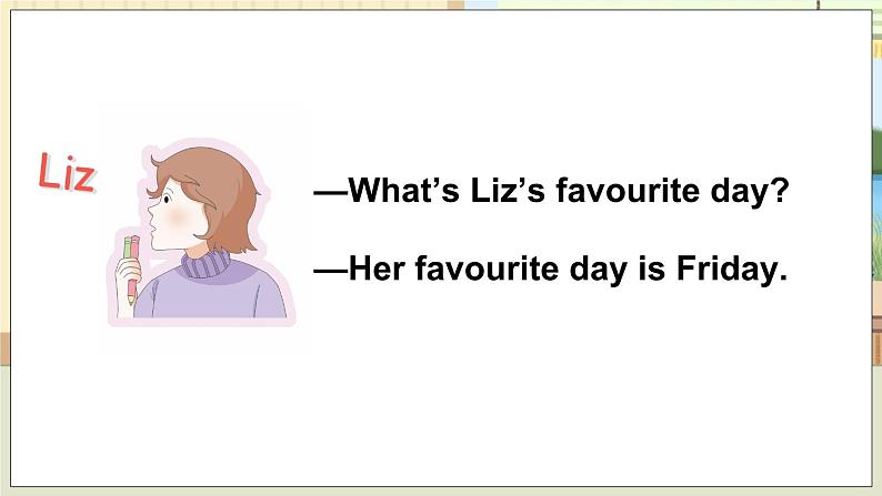 Unit 2 The days of the week 第3课时（Parts 6, 7 & 8）（课件+素材）2023--2024学年Join in 外研剑桥英语三年级下册08