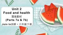 外研剑桥版六年级下册Unit 2 Food and health课堂教学课件ppt