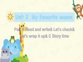 【核心素養(yǎng)】人教版PEP小學英語五年級下冊 U2 My favourite season 第6課時PB Read and write&Let's check&Let's wrap it up 課件+教案+練習(含教學反思和答案)