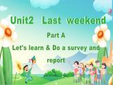 人教版PEP英語六下Unit2 第1課時Part A Let’s learn & Do a survey and report 課件+教案+音視頻（含教學反思）