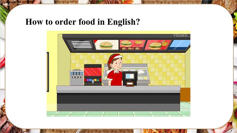 外研版英语六年级下册 Module 1 Unit 1 I want a hot dog,please. 教学课件+同步教案04