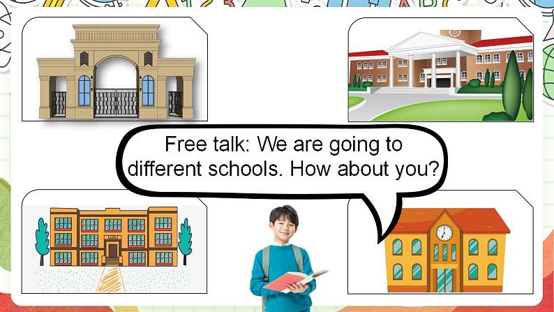 【趣味公开课课堂】外研版三起英语六下  Module10 Unit1 we are going to different schools  课件06