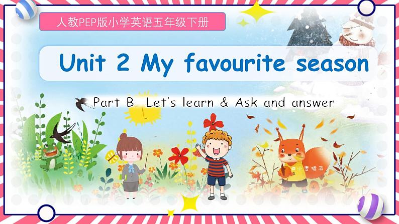 人教pep版英语五年级下册 Unit2  第5课时 Part B Let's learn & Ask and answer  同步课件第1页