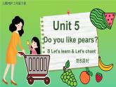 Unit 5 第5课时 B Let's learn&Let's chant课件+教案+练习（含答案）