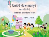 Unit 6 第1课时A Let's talk&Find and count课件+教案+练习（含答案）