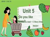 Unit 5 第6课时B Start to read&Let's check&Let's sing&C Story time课件+教案+练习（含答案）