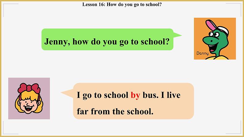 冀教版英语4年级下册 Unit 3 Lesson 16How do you go to school PPT课件04