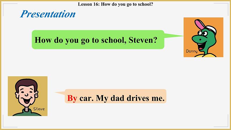 冀教版英语4年级下册 Unit 3 Lesson 16How do you go to school PPT课件05