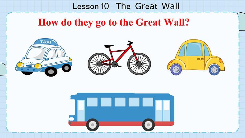 Lesson10    The  Great  Wall第3页