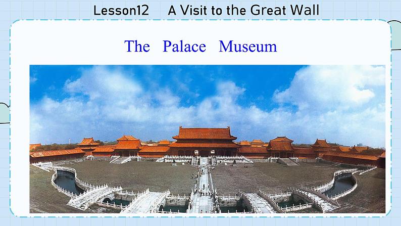 冀教版英语5年级下册 Unit 2 Lesson12    A Visit to the Great Wall PPT课件03