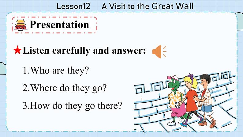 冀教版英语5年级下册 Unit 2 Lesson12    A Visit to the Great Wall PPT课件06