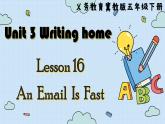 冀教版英语5年级下册 Unit 3 Lesson16   An Email Is Fast PPT课件