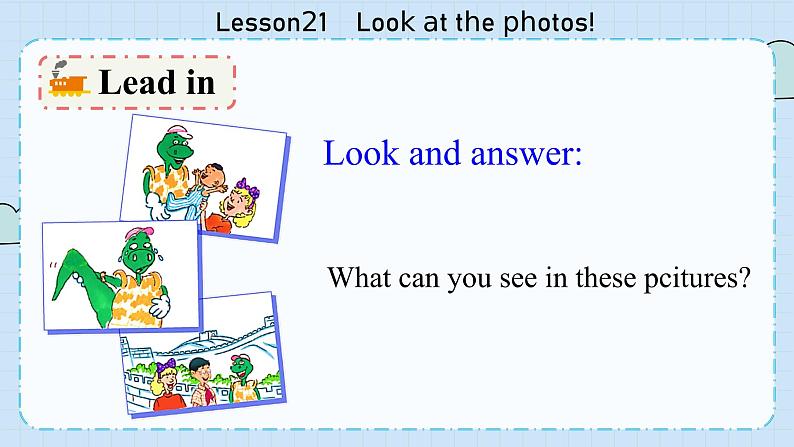 Lesson21    Look at the photos!第2页