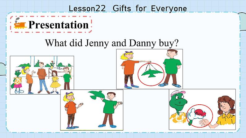 冀教版英语5年级下册 Unit 4 Lesson22  Gifts for Everyone PPT课件07