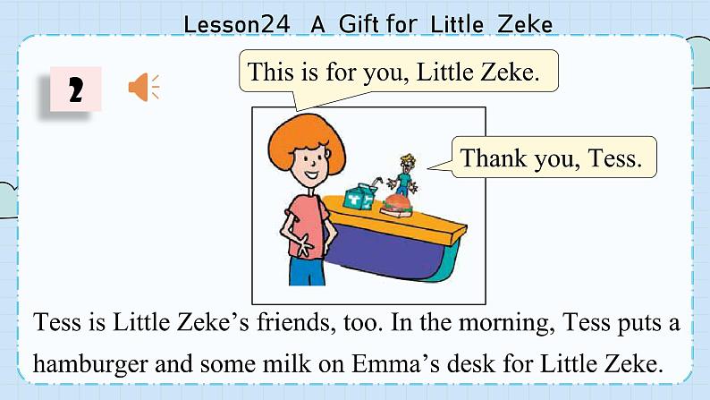 冀教版英语5年级下册 Unit 4 Lesson24  A Gift for Little Zeke PPT课件04