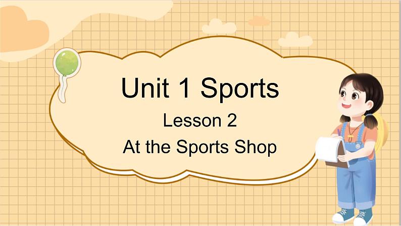 冀教版英语6年级下册 Unit 1 Lesson 2 At the Sports Shop PPT课件01