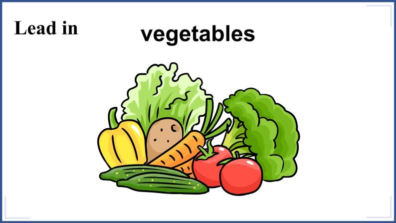 冀教版英语6年级下册 Unit 2 Lesson 9 Eat More Vegetables and Fruit! PPT课件04