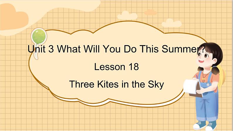 冀教版英语6年级下册 Unit 3 Lesson 18 Three Kites in the Sky PPT课件01