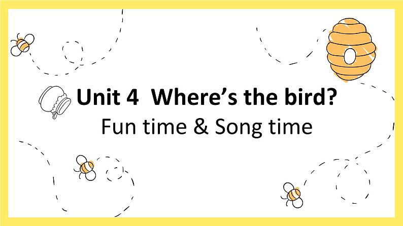 Fun time & Song time课件第1页