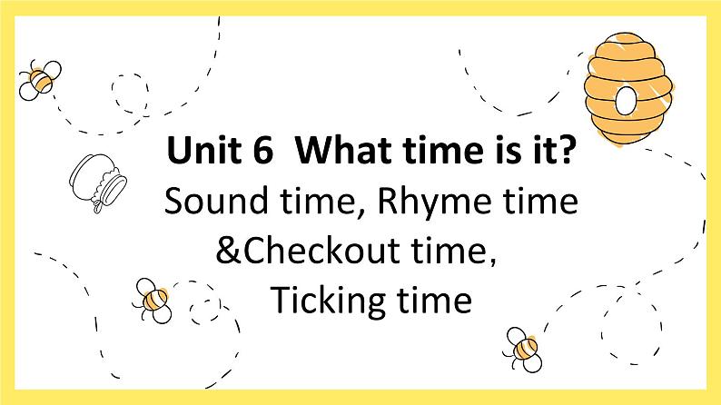 Sound, Rhyme & Checkout time课件第1页