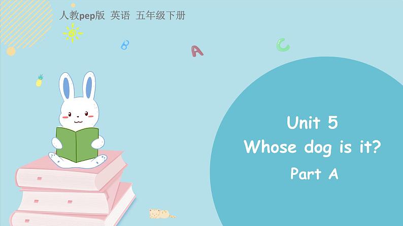 人教版五下unit 5 partA课件01