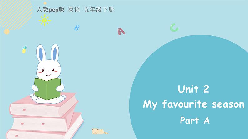 人教版五下unit 2 partA课件01