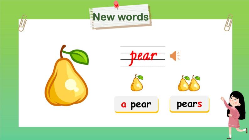 Unit 5 Do you like pears？ 第2课时 课件（含音视频素材）+教案+导学案+同步练习05