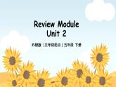 外研版小学英语（三起）五年级下册 Review Module Unit 2 课件