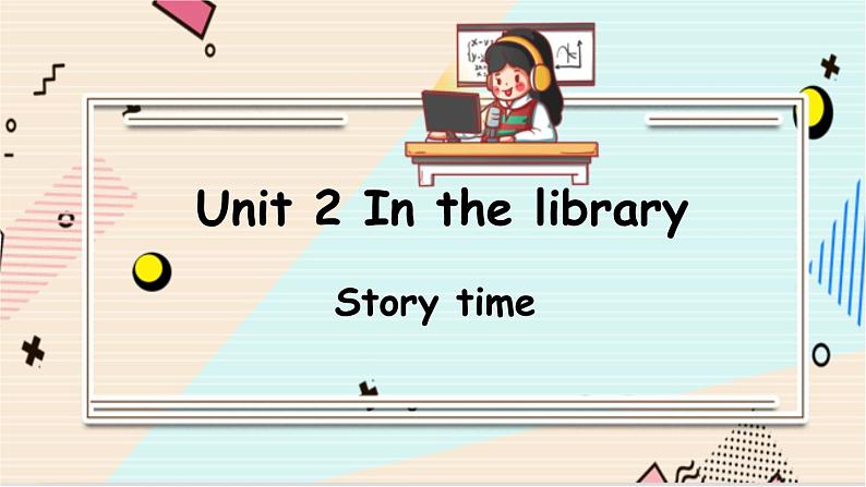 英语译林三（下）Unit 2第1课时Story time PPT课件01