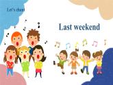 人教版(PEP)六年级下册 Unit 2 Last weekend Part B3课件