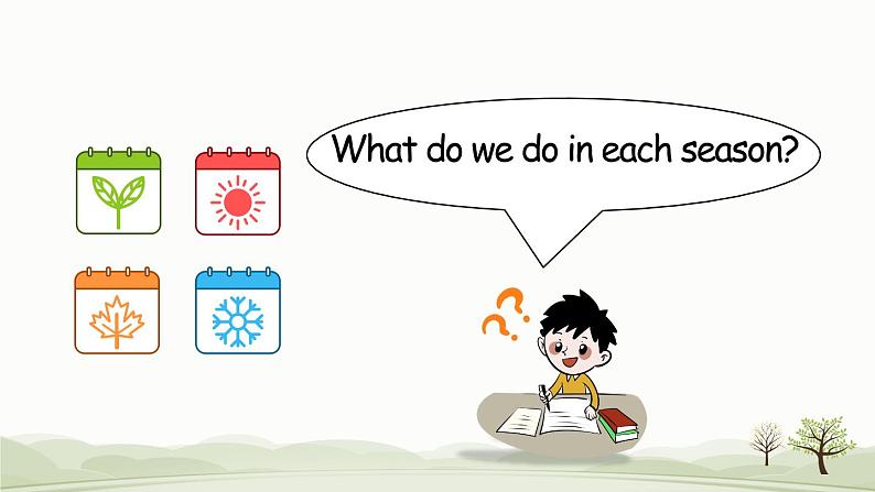 Unit 2 My favourite season 第6课时 课件（含音视频素材）+教案+导学案+同步练习05