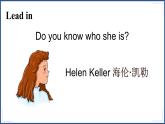 冀教版英语6年级下册 Unit 2 Lesson 12 Helen Keller PPT课件