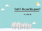 人教版（PEP）英语三年级下册 Unit 5 Do you like pears-第三课时 Part A（Let's spell） 课件