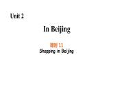 Unit 2 Lesson 11 Shopping in Beijing 图片版课件+素材